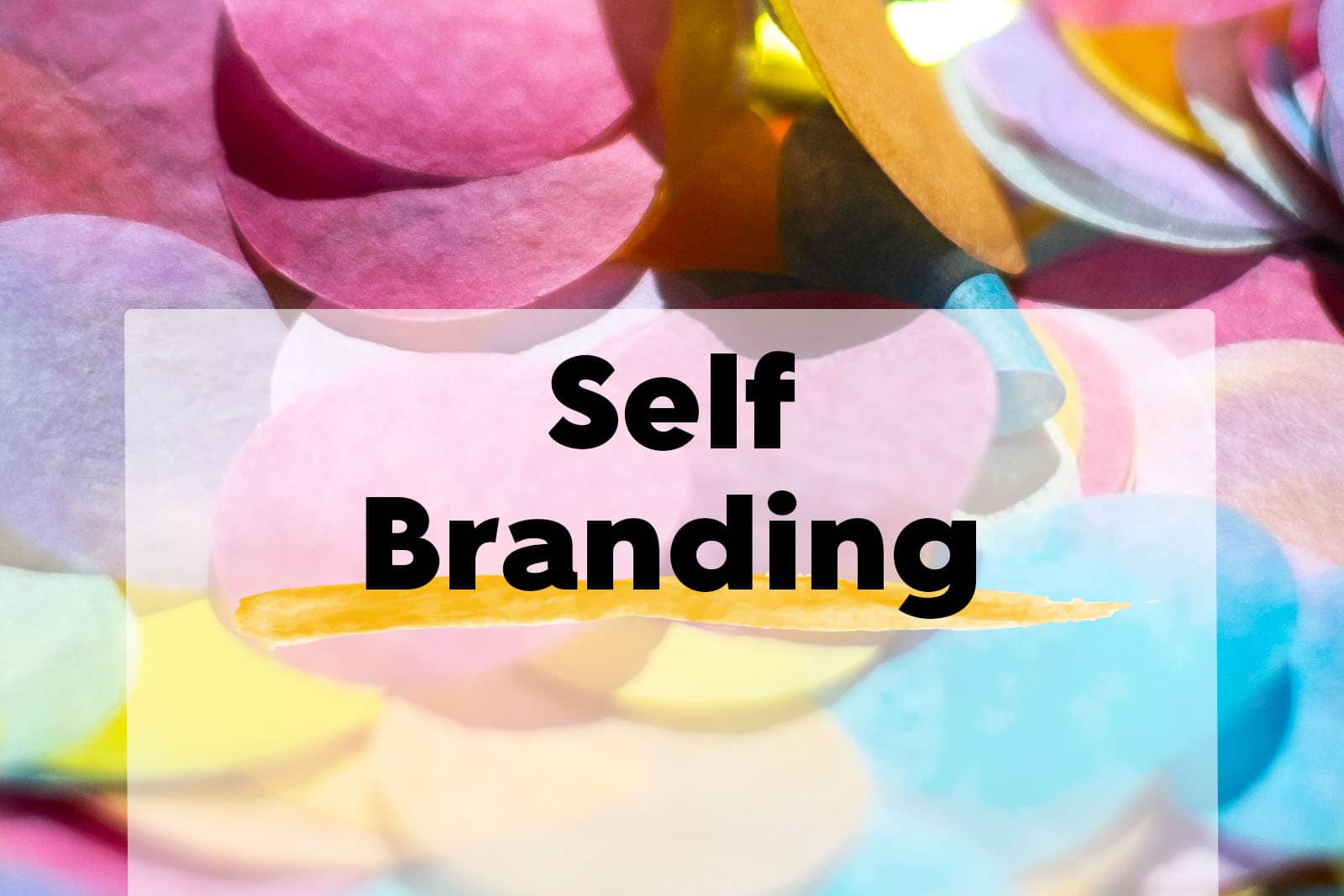 self branding personal brand aufbauen